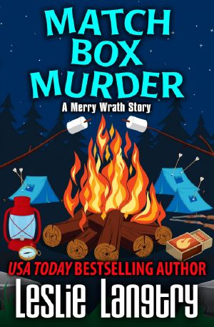 [Merry Wrath Mysteries 28.4] • Match Box Murder